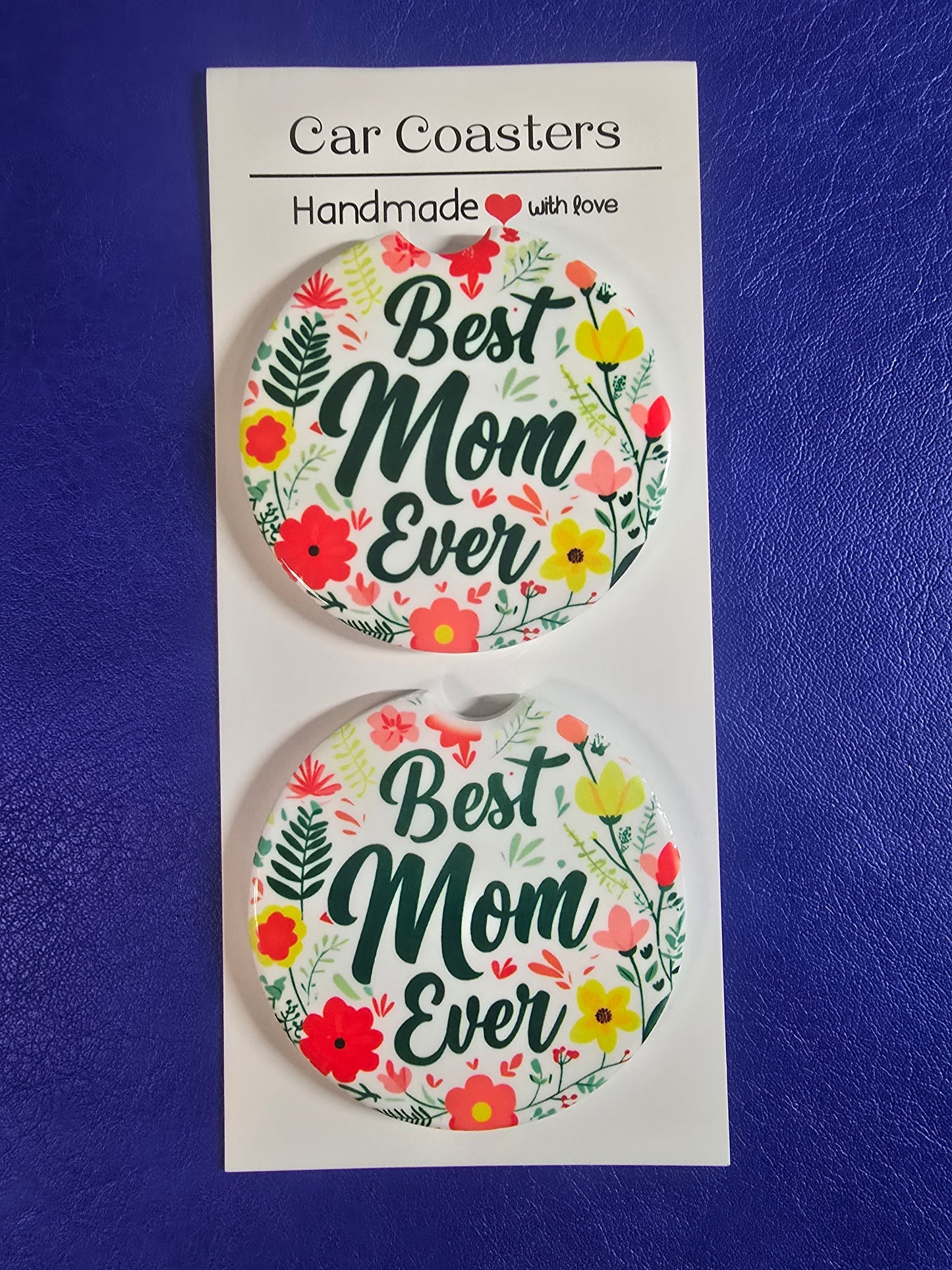 Best Mom Ever Ceramic Car Coaster set of 2, Floral Ceramic Car Accessory, Mother's Day Gift Idea, Absorbent Auto Cupholder Insert