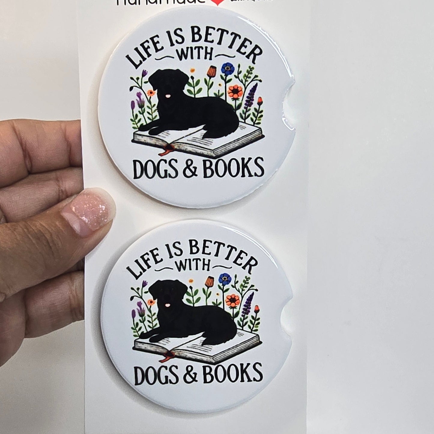 Life is Better with Dogs and Books – Ceramic Car Coasters