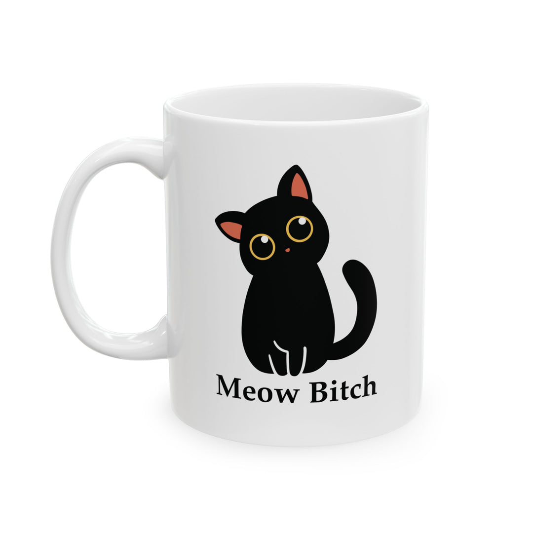 Meow Bitch Kawaii Cat Ceramic Mug – Funny Black Cat Coffee Cup (15oz)
