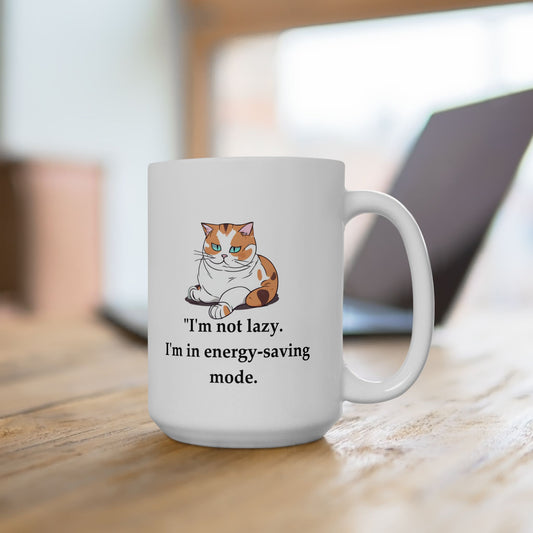 Cat Lover's Funny Ceramic Mug - 15oz - Perfect Gift for Pet Owners