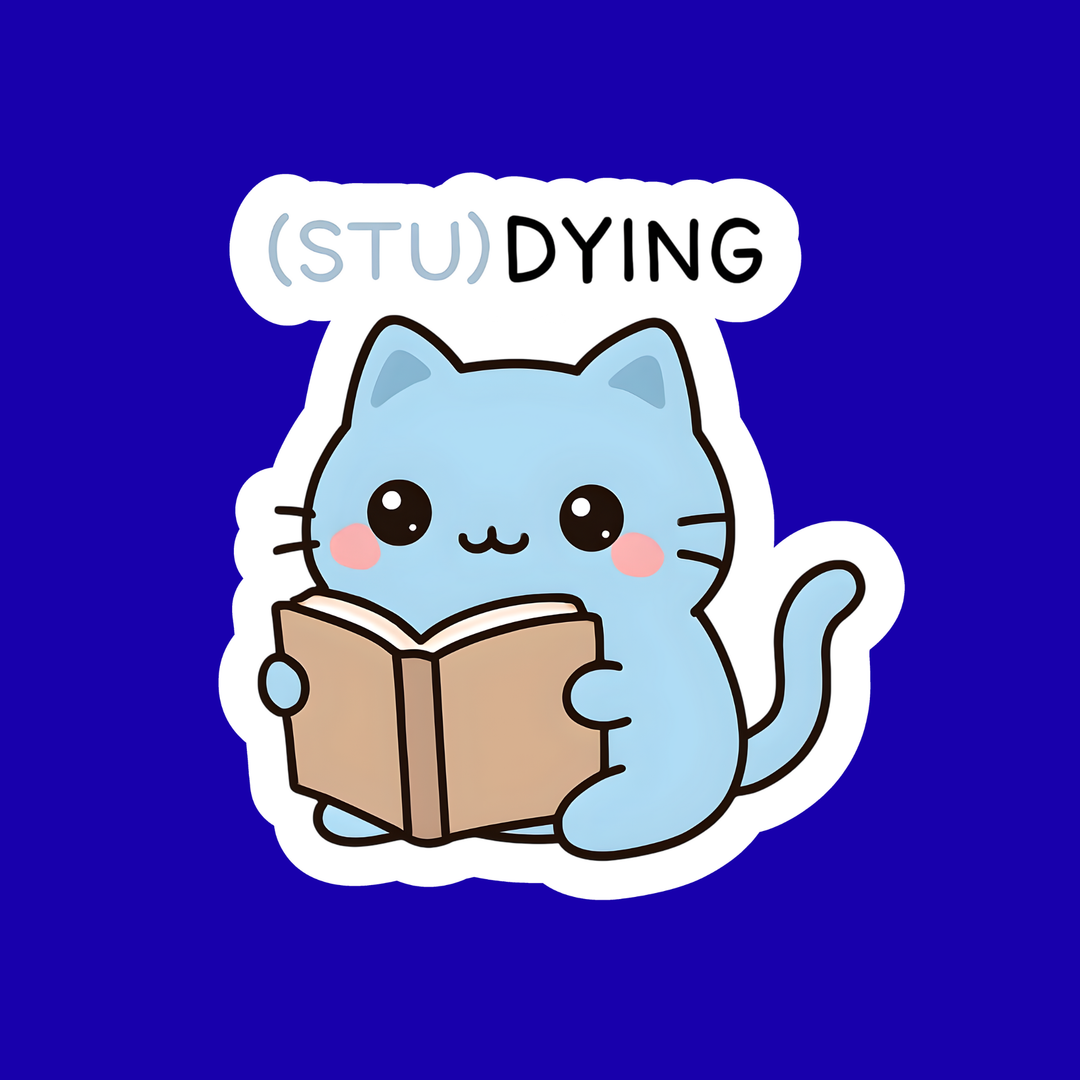 Cartoon cat reading a book with '(STU) DYING' text on a blue background