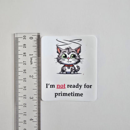 Not Ready for Primetime Cat Sticker – Funny Cat with Halo Vinyl Decal (3")