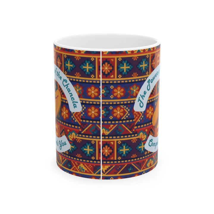 Power of the Chancla Compels You 15oz Ceramic Mug - Side view - Designs by Mysh