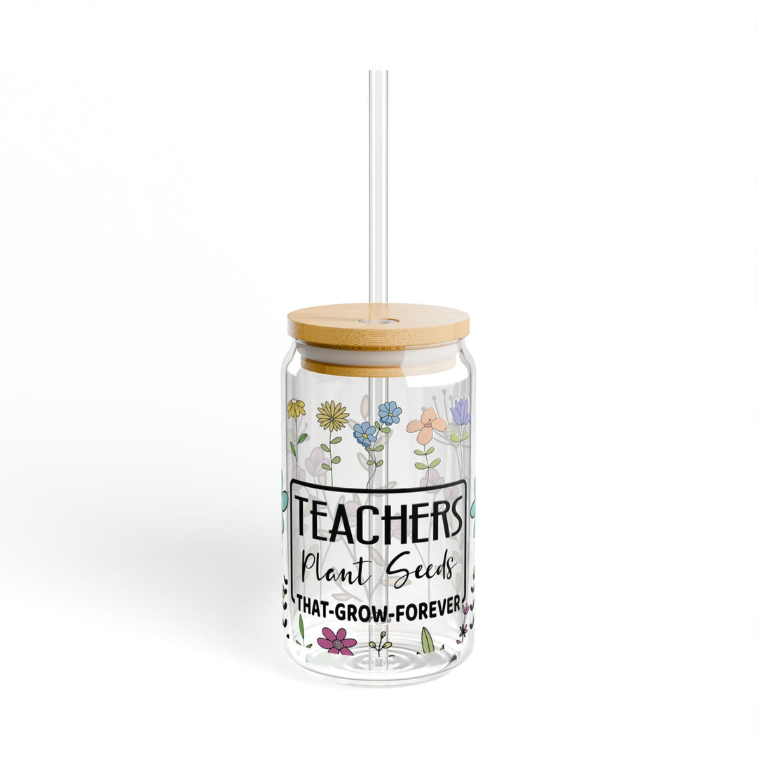 Teachers Plant Seeds Sipper Glass Tumbler - Designs by Mysh