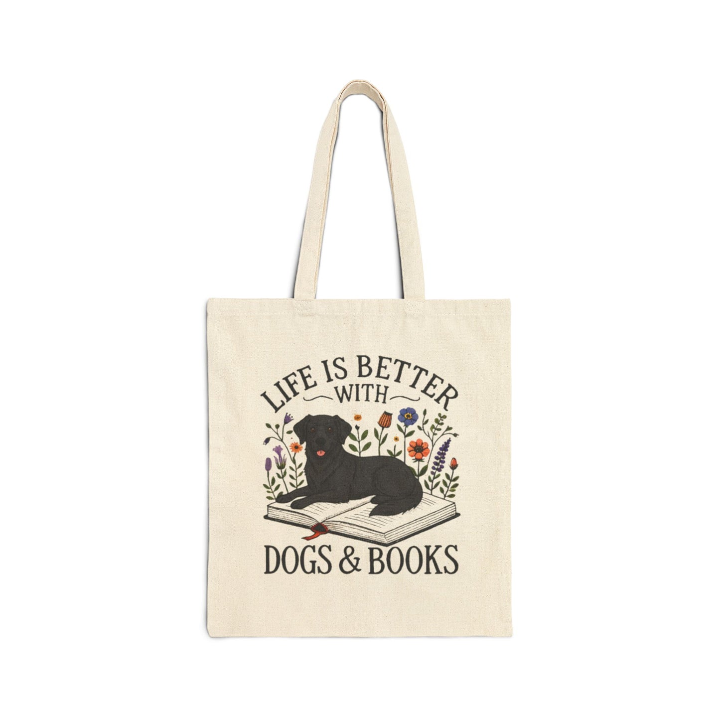 Tote Bag — "Life Is Better With Dogs & Books" Canvas Book Lover Tote