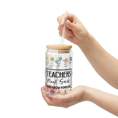 Teachers Plant Seeds Sipper Glass Tumbler