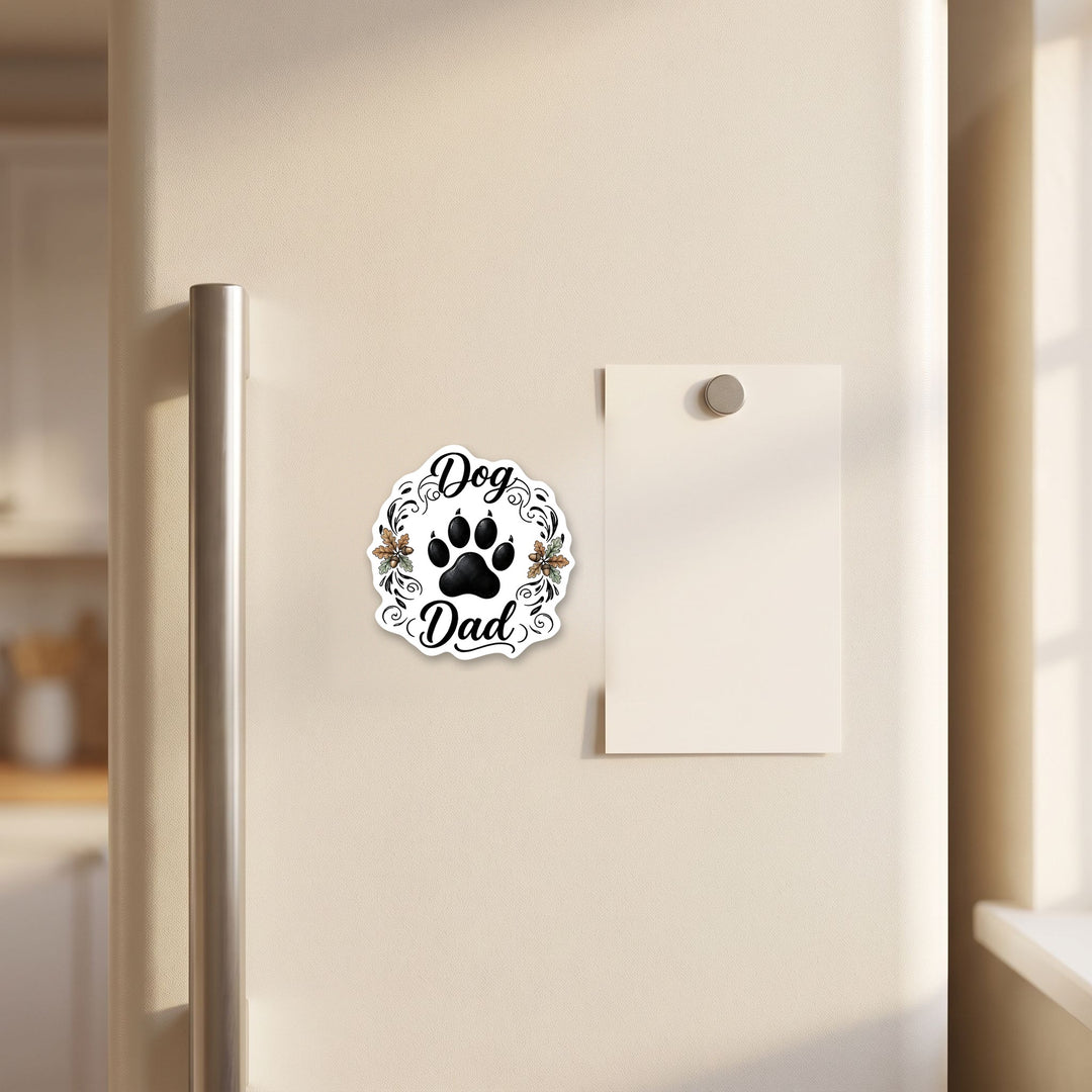Dog Dad magnet on a refrigerator door next to a 4x6 card for scale