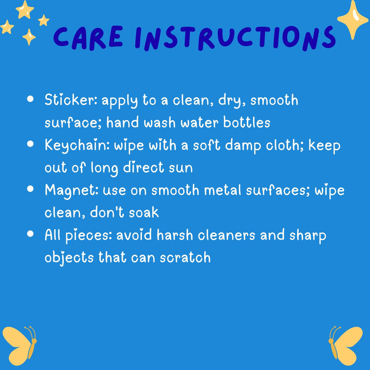 Care instructions for gift bundle sticker, keychain and magnet – Designs by Mysh