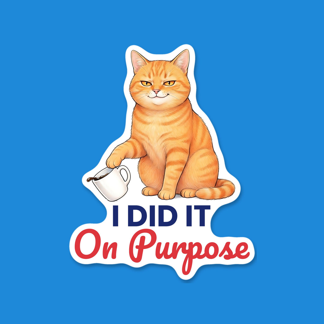 I Did It On Purpose orange tabby cat flexible fridge magnet – Designs by Mysh