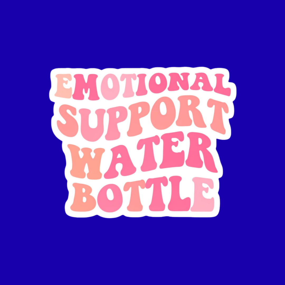 Text 'EMOTIONAL SUPPORT WATER BOTTLE' in pink on a blue background