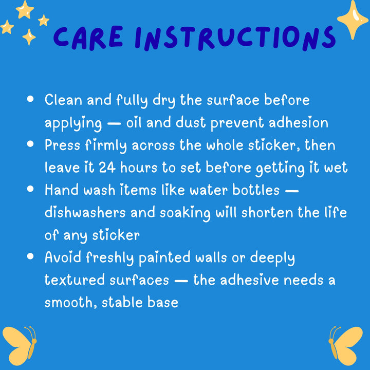 Vinyl Sticker Care Instructions - Designs by Mysh