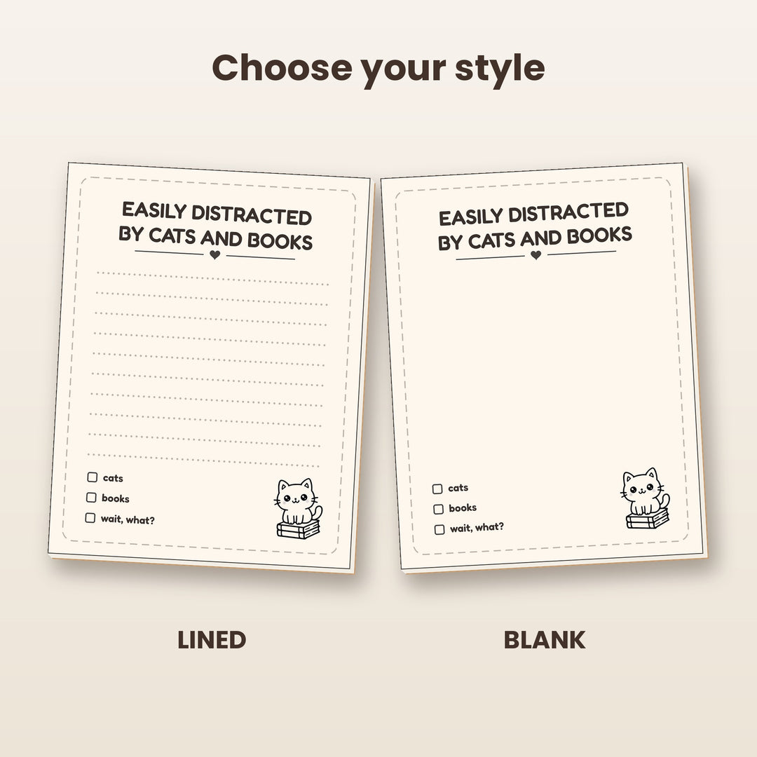 Easily Distracted by Cats and Books notepad in lined and blank styles
