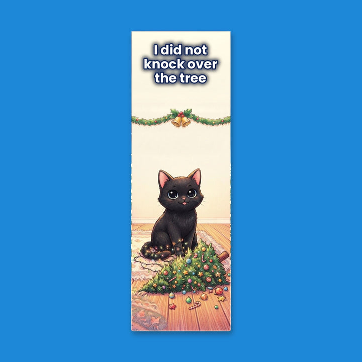 I Did Not Knock Over the Tree black cat kawaii bookmark – Designs by Mysh