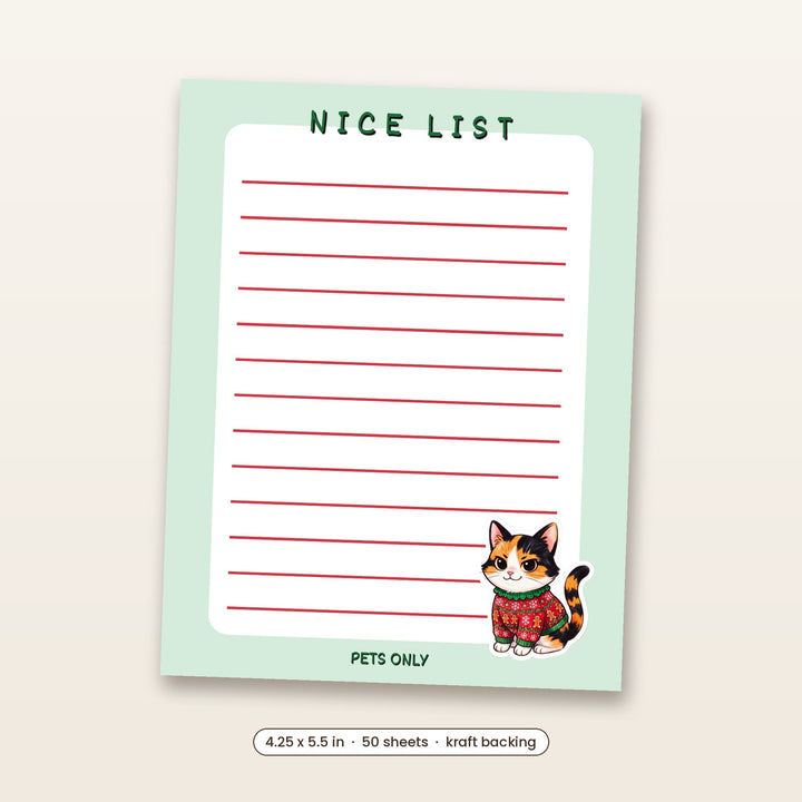 Nice List Pets Only notepad with a kawaii calico cat in an ugly Christmas sweater