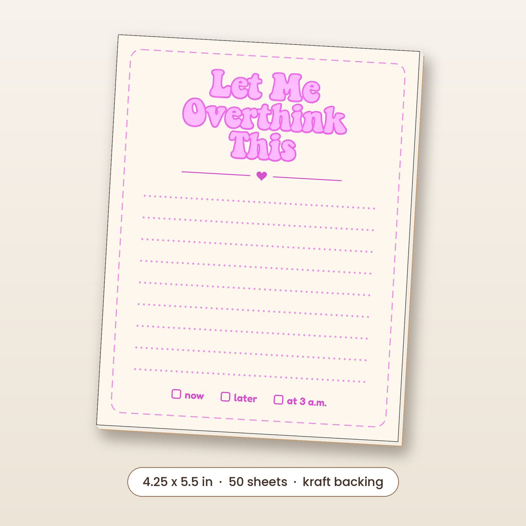 Let Me Overthink This funny retro pink notepad, 4.25 x 5.5 inch, 50 sheets