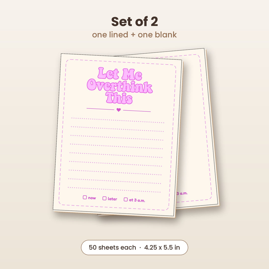 Let Me Overthink This notepad set of 2, one lined and one blank