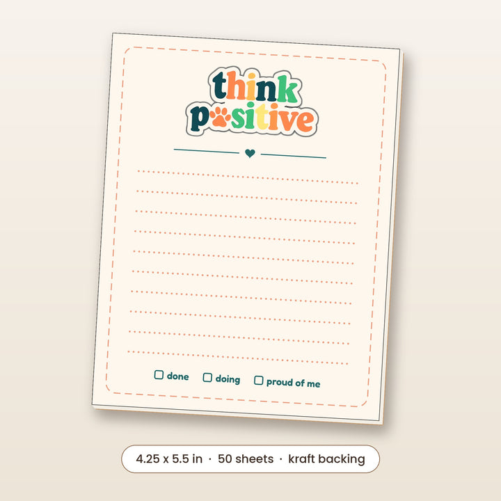 Think Pawsitive paw print notepad, 4.25 x 5.5 inch, 50 sheets