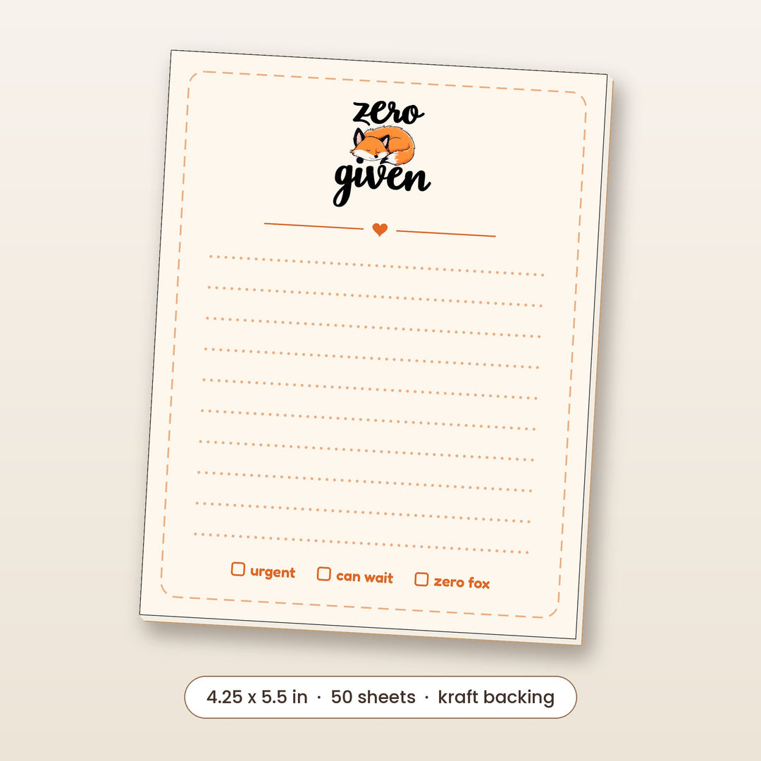 Zero Fox Given funny fox notepad, 4.25 x 5.5 inch, 50 sheets